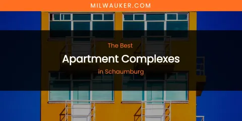Schaumburg's Best Apartment Complexes