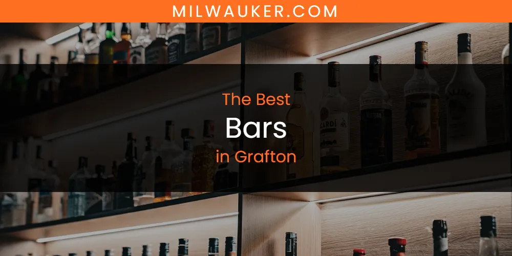 The Absolute Best Bars in Grafton  [Updated 2025]