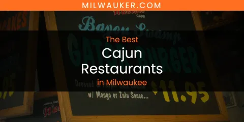 Guide to Best Cajun Restaurants in Milwaukee