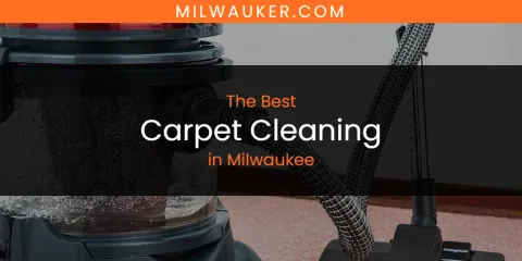 Best Carpet Cleaning in Milwaukee: Complete Guide