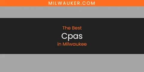 Milwaukee's Best Cpas