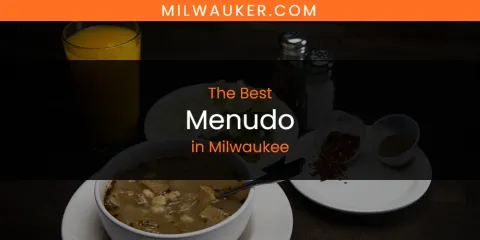 Milwaukee's Best Menudo