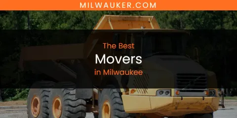 Milwaukee's Best Movers