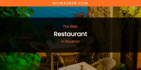 Rockton's Best Restaurant